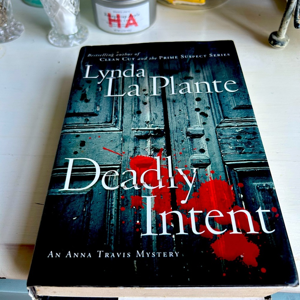 Hardcover book: Deadly Intent by Lynda La Plante